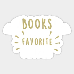 Books are my favorite people Sticker